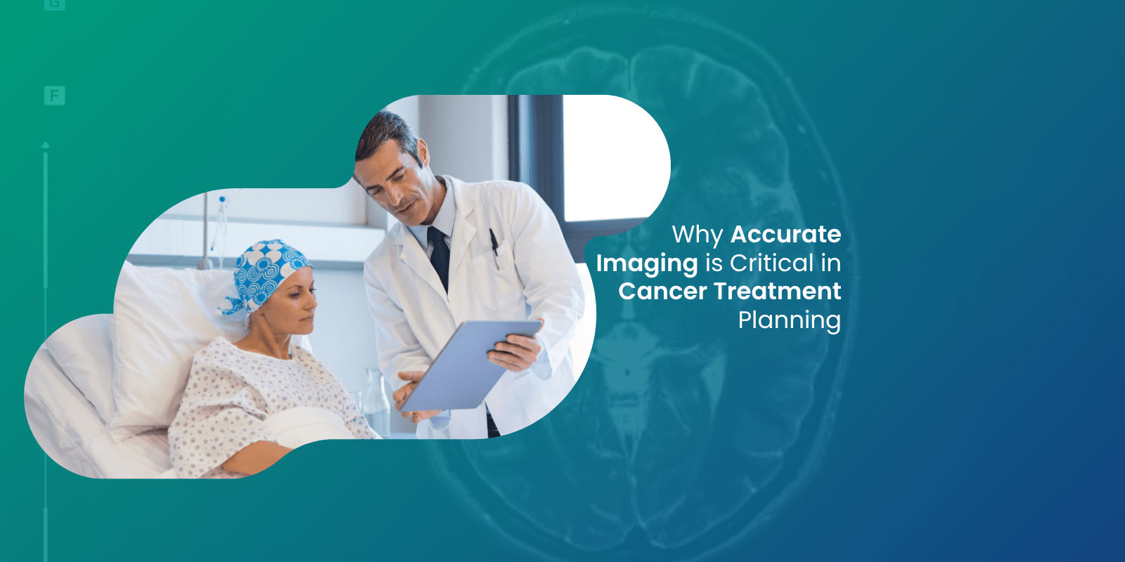 A doctor discussing cancer report images with a patient to plan an accurate treatment path.