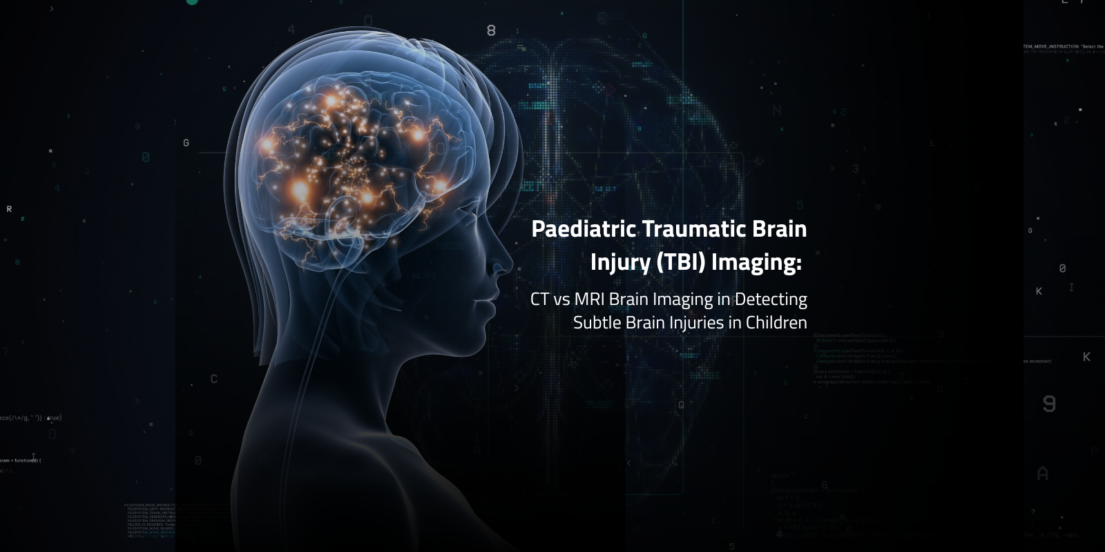 Paediatric brain injury illustration highlighting CT vs MRI brain imaging for detecting subtle brain injuries in children
